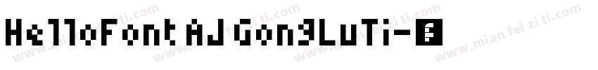 HelloFont AJ GongLuTi字体转换